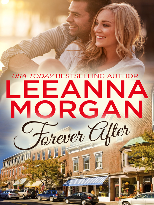 Title details for Forever After by Leeanna Morgan - Available
